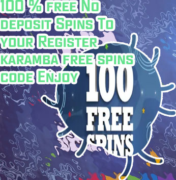 Karamba 100 free spins