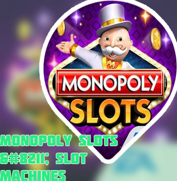 Monopoly slot